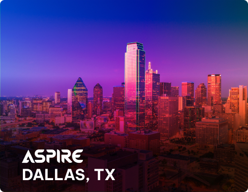 Aspire Dallas August 6, 2025